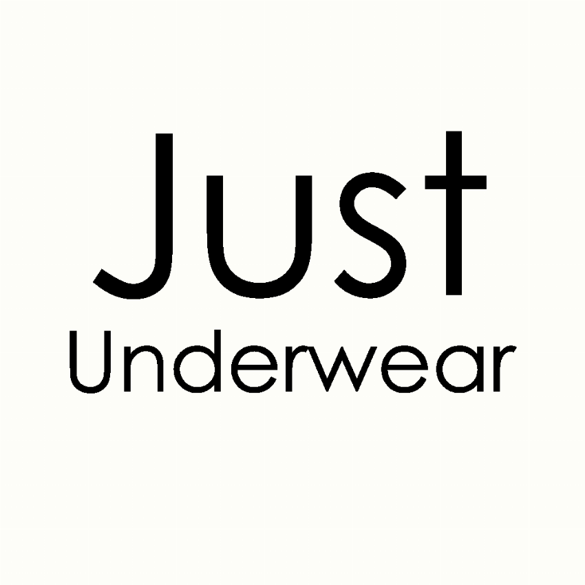 Just Underwear